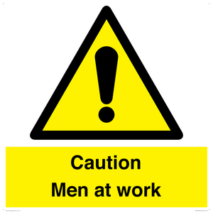 Caution Men at work